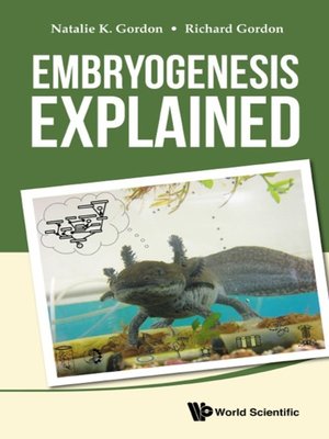 cover image of Embryogenesis Explained